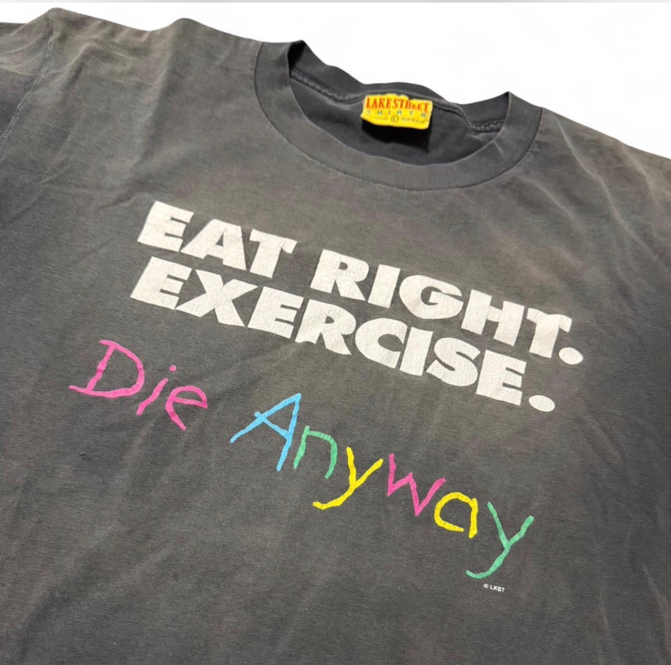 Black cotton "Eat Right, Exercise, Die Anyway" T-Shirt vintage lake street